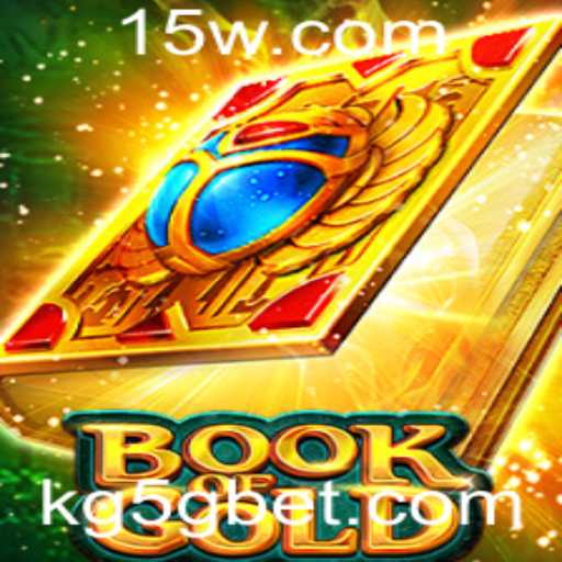 Explorando o Envolvente Universo de BookofGold no g5gbet